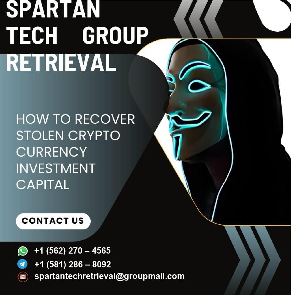 RECOVER SCAMMED CRYPTO ASSET LOST TO ONLINE INVESTMENT BY CONTACTING SPARTAN TECH GROUP RETRIEVAL FOR RECOVERY